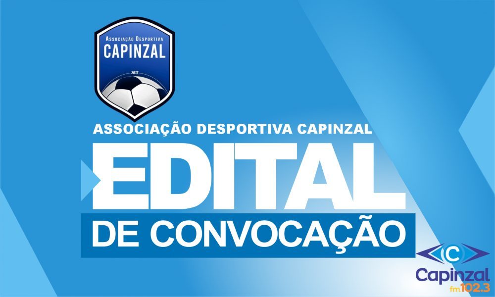 Edital de convocação para assembleia 25 de março - Capinzal Futsal