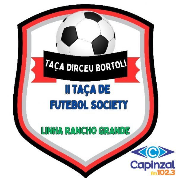 Divulgada a tabela oficial da II Taça de Futebol Society – Taça Dirceu Bortoli