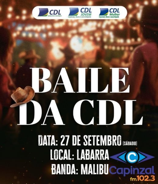 Baile da CDL 2025 ocorre neste sábado com tema Country em Capinzal