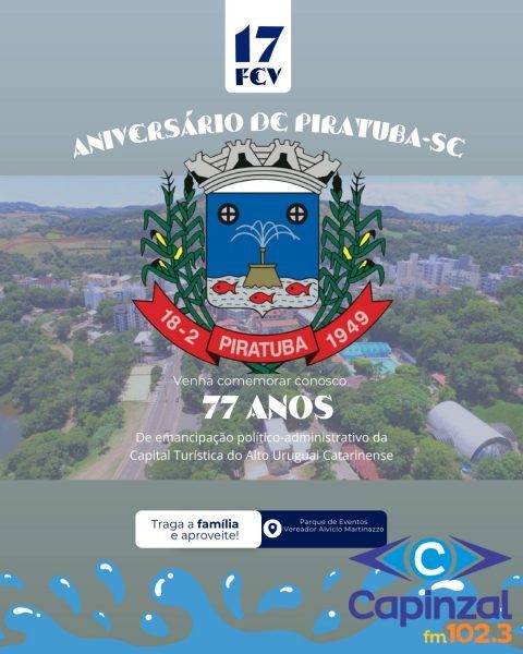 Piratuba celebra seus 77 anos com programação especial no dia 18 de fevereiro