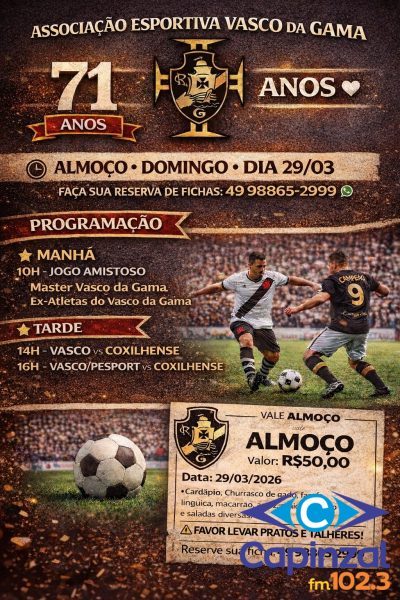 Associação Esportiva Vasco da Gama celebra 71 anos com programação especial neste domingo em Capinzal