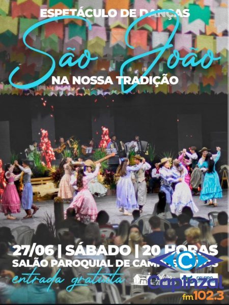 Espetáculo “São João na Nossa Tradição” celebra cultura e tradições juninas em Campos Novos
