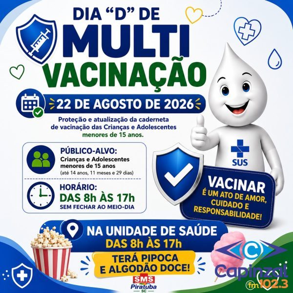 Piratuba realiza Dia “D” de Multivacinação neste sábado
