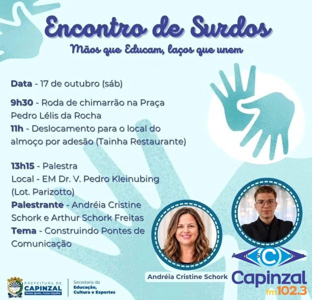 Capinzal promove Encontro de Surdos com foco na inclusão e na acessibilidade